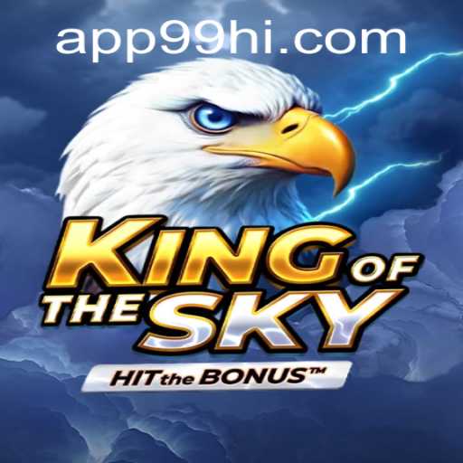 KingOfTheSky: An Immersive Gaming Experience Enhanced by 99Hi.COM